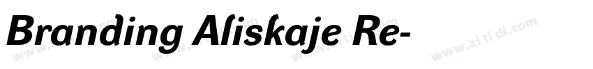 Branding Aliskaje Re字体转换